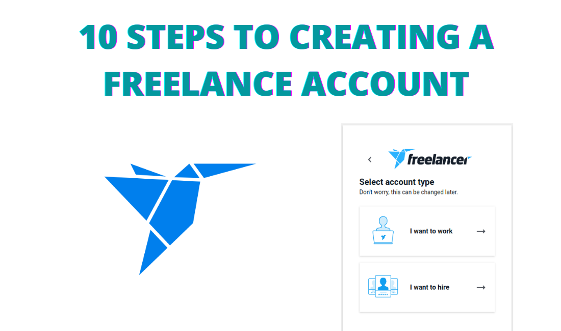 10 Steps to Creating a Freelance Account