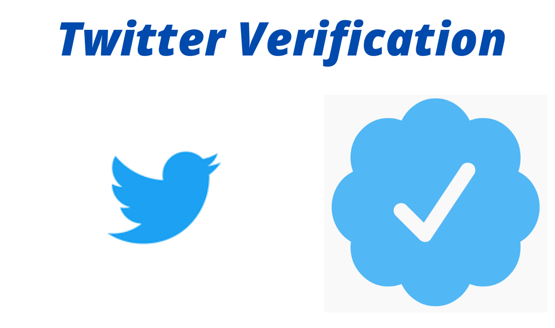Twitter Verification: How to Get That Blue Checkmark