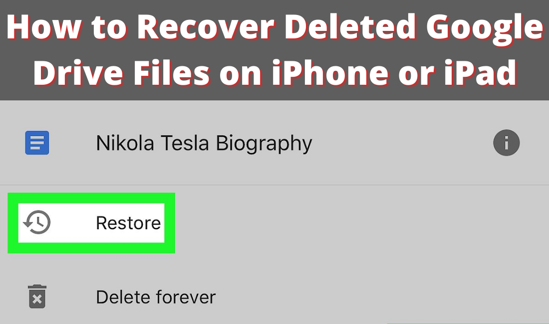 How to Recover Deleted Google Drive Files on iPhone or iPad