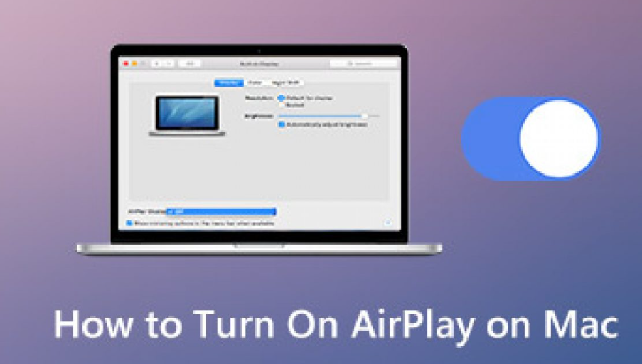 How to Get AirPlay on Your Mac