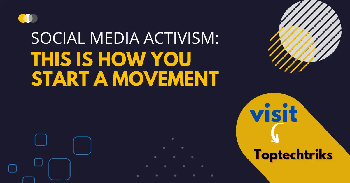 Social media activism: This is how you start a movement