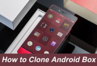How to Clone Android Box
