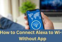 How to Connect Alexa to Wi-Fi Without App